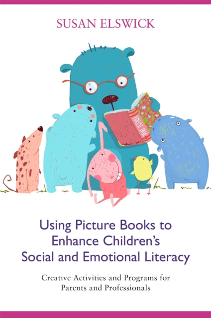 Using Picture Books to Enhance Children's Social