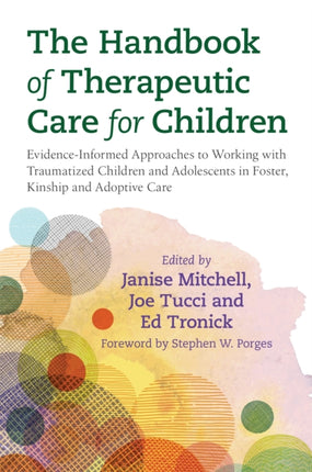 The Handbook of Therapeutic Care for Children: