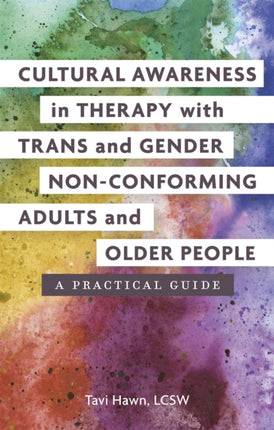 Cultural Awareness in Therapy with Trans and