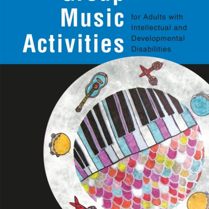 Group Music Activities for Adults with