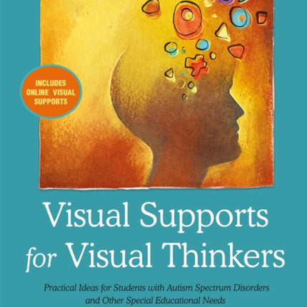 Visual Supports for Visual Thinkers: Practical