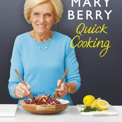 Mary Berry’s Quick Cooking