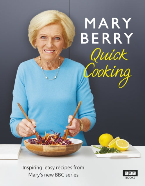 Mary Berry’s Quick Cooking