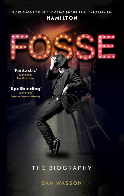 Fosse: The Biography