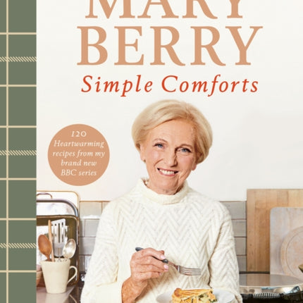 Mary Berry's Simple Comforts