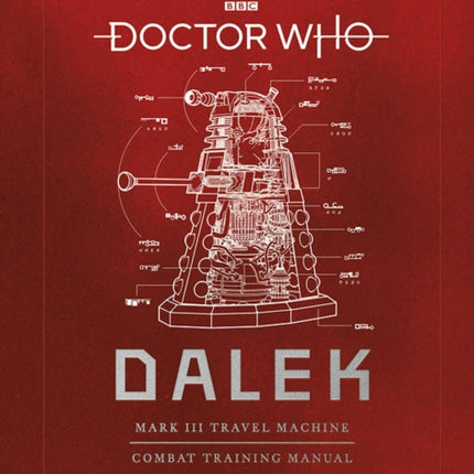 Doctor Who: Dalek Combat Training Manual