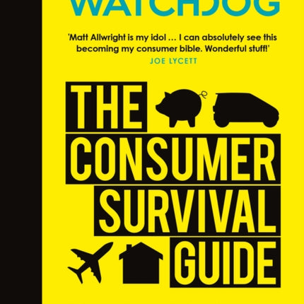 Watchdog The Consumer Survival Guide