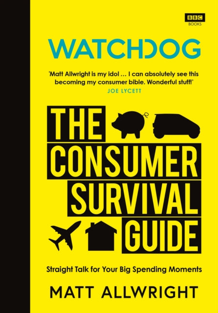 Watchdog The Consumer Survival Guide