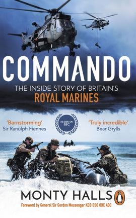 Commando: The Inside Story of Britain’s Royal Marines