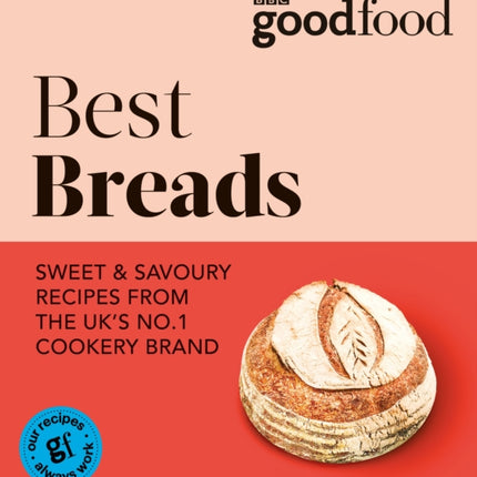 Good Food: Best Breads