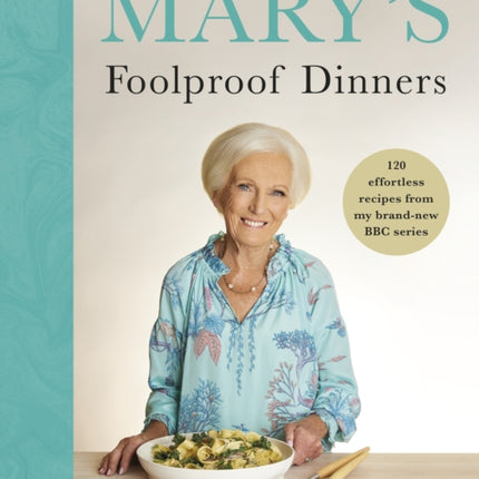 Marys Foolproof Dinners