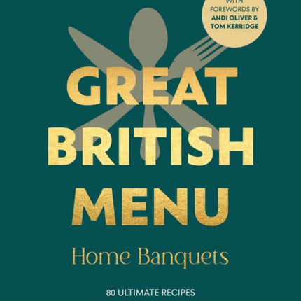 Great British Menu Home Banquets