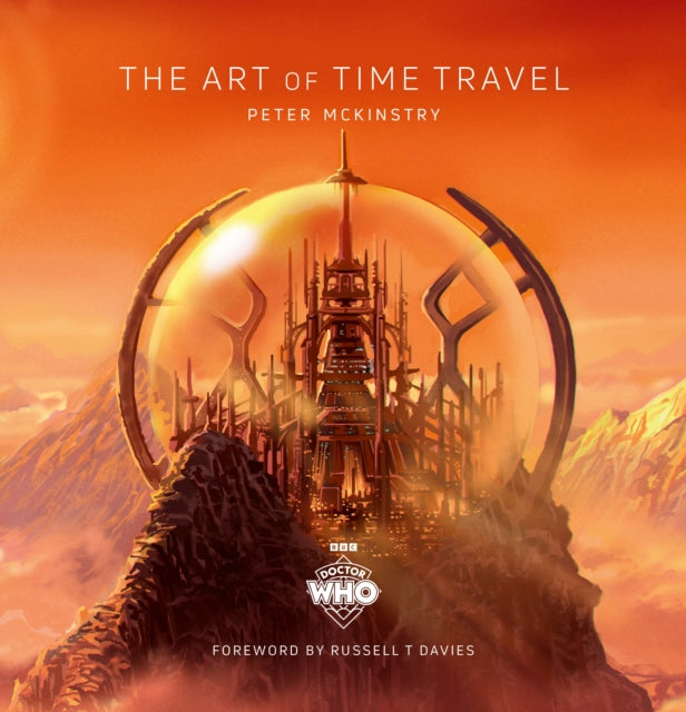 Doctor Who The Art of Time Travel