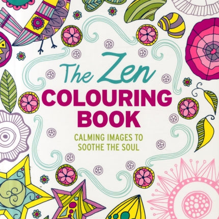 The ZEN Colouring Book Colouring Books