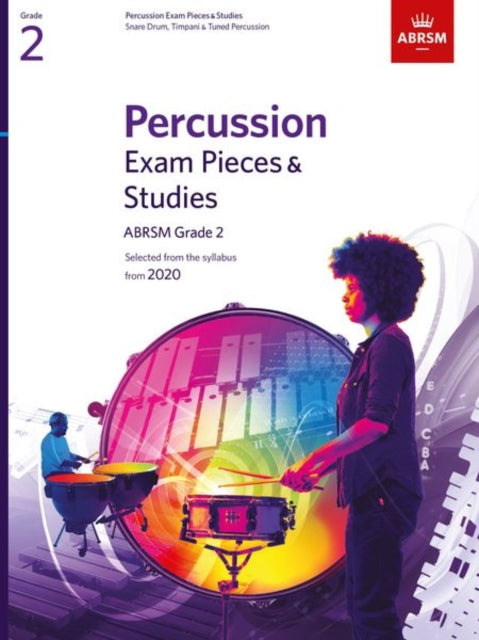 Percussion Exam Pieces & Studies, ABRSM Grade 2: Selected from the syllabus from 2020