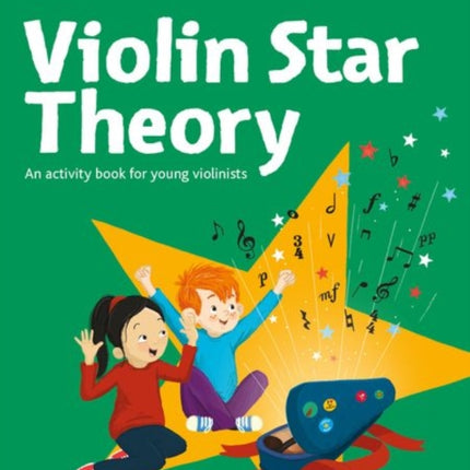 Violin Star Theory: An activity book for young violinists