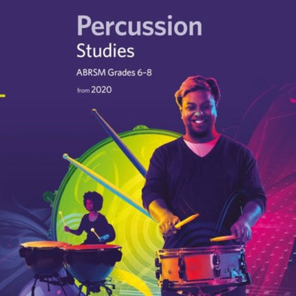 Percussion Studies, ABRSM Grades 6-8: from 2020