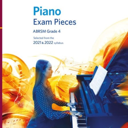 Piano Exam Pieces 2021 & 2022, ABRSM Grade 4: Selected from the 2021 & 2022 syllabus