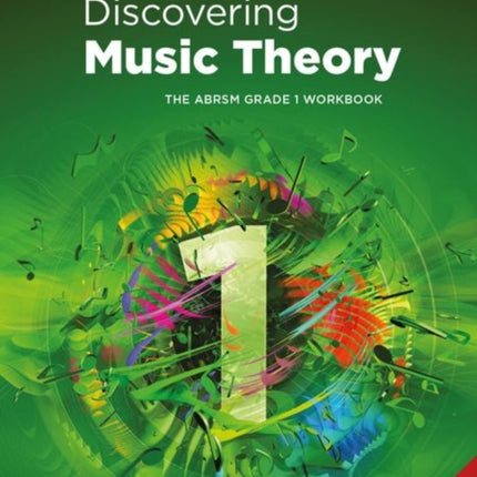 Discovering Music Theory, The ABRSM Grade 1 Workbook