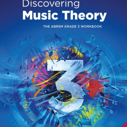 Discovering Music Theory, The ABRSM Grade 3 Workbook