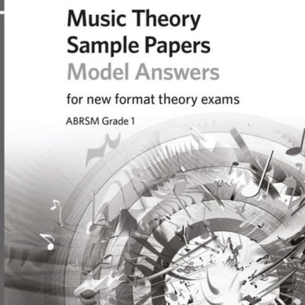 Music Theory Sample Papers Model Answers, ABRSM Grade 1