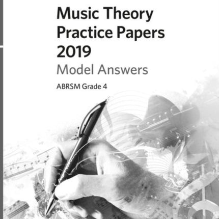 Music Theory Practice Papers 2019 Model Answers, ABRSM Grade 4