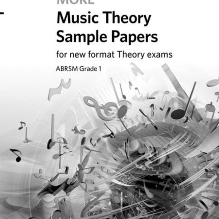 More Music Theory Sample Papers, ABRSM Grade 1