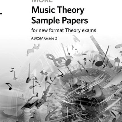 More Music Theory Sample Papers, ABRSM Grade 2