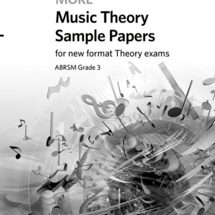 More Music Theory Sample Papers, ABRSM Grade 3