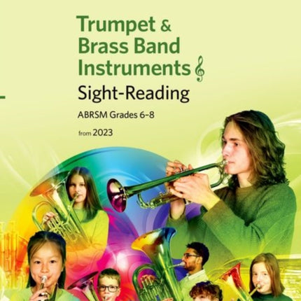 Sight-Reading for Trumpet and Brass Band Instruments (treble clef), ABRSM Grades 6-8, from 2023: Trumpet, Cornet, Flugelhorn, Eb Horn, Baritone (treble clef), Euphonium (treble clef), Tuba (treble clef)