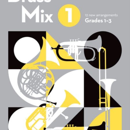 Brass Mix, Book 1, Piano Accompaniment E flat: 12 new arrangements for Brass, Grades 1-3