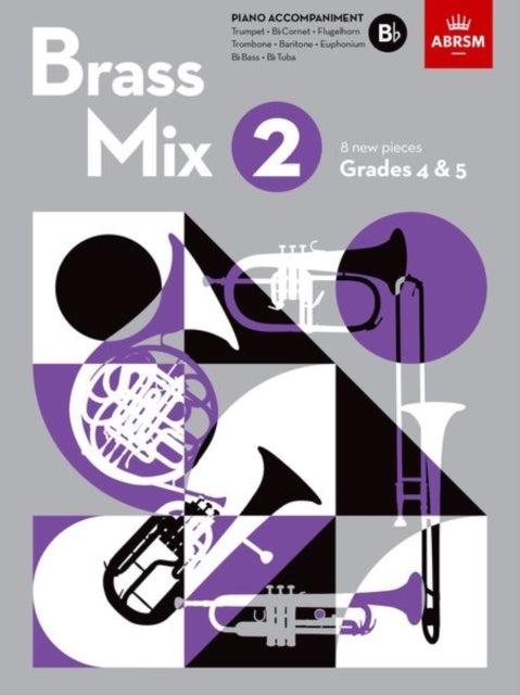 Brass Mix, Book 2, Piano Accompaniment B flat: 8 new pieces for Brass, Grades 4 & 5