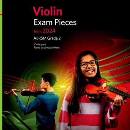 Violin Exam Pieces from 2024, ABRSM Grade 2, Violin Part & Piano Accompaniment