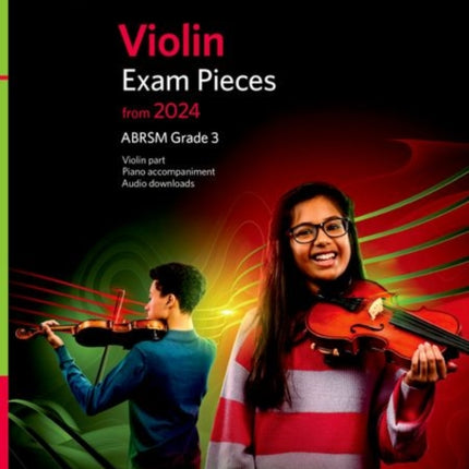 Violin Exam Pieces from 2024, ABRSM Grade 3, Violin Part, Piano Accompaniment & Audio