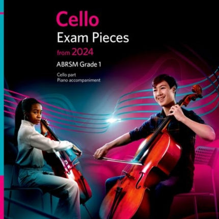 Cello Exam Pieces from 2024, ABRSM Grade 1, Cello Part & Piano Accompaniment