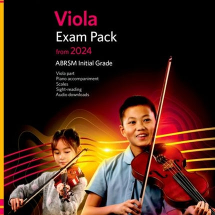 Viola Exam Pack from 2024, Initial Grade, Viola Part, Piano Accompaniment & Audio