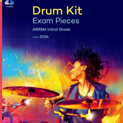 Drum Kit Exam Pieces from 2024 Initial Grade