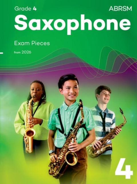Saxophone Exam Pieces from 2026 ABRSM Grade 4