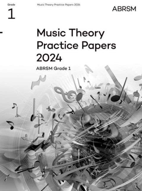 Music Theory Practice Papers 2024 ABRSM Grade 1