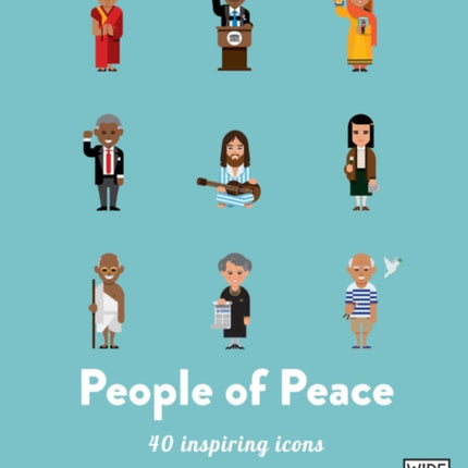 People of Peace: 40 Inspiring Icons