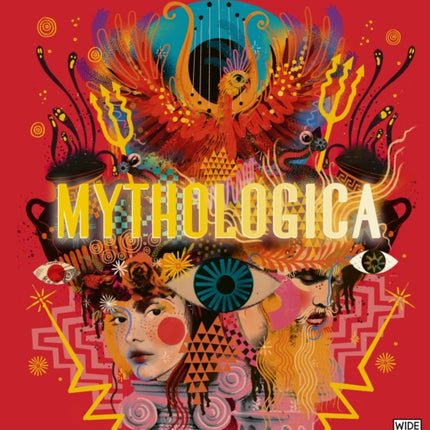 Mythologica: An encyclopedia of gods, monsters and mortals from ancient Greek