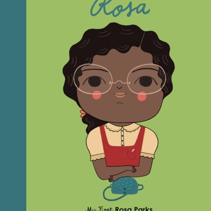 Rosa Parks: My First Rosa Parks: Volume 7