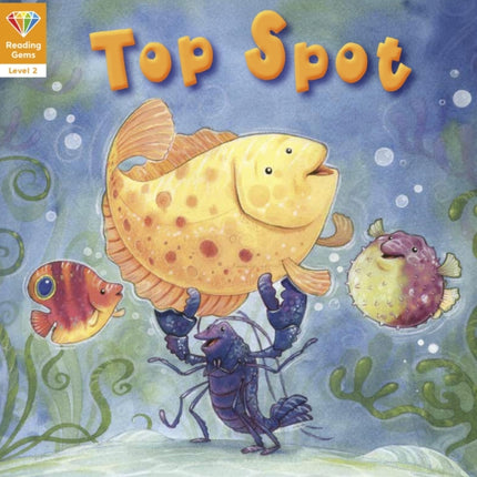 Reading Gems: Top Spot (Level 2)