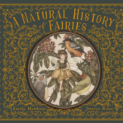 A Natural History of Fairies