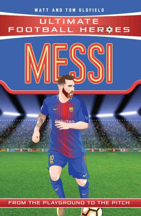 Messi (Ultimate Football Heroes - the No. 1 football series): Collect them all!