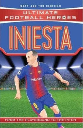 Iniesta (Ultimate Football Heroes - the No. 1 football series): Collect Them All!