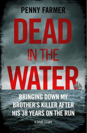 Dead in the Water: The book that inspired the new major Amazon Prime series