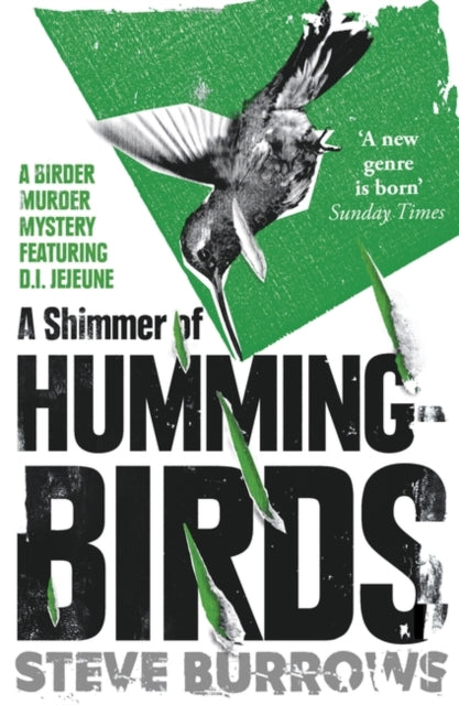 A Shimmer of Hummingbirds: A Birder Murder Mystery