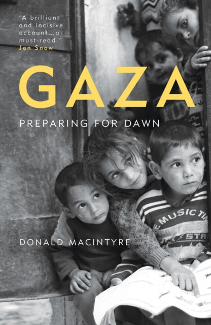 Gaza: Preparing for Dawn