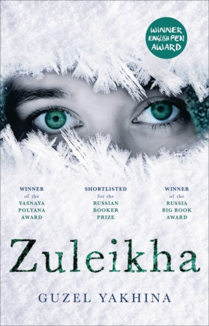 Zuleikha: The International Bestseller